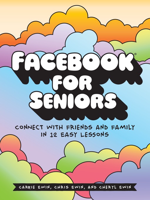 Title details for Facebook for Seniors by Carrie Ewin - Available